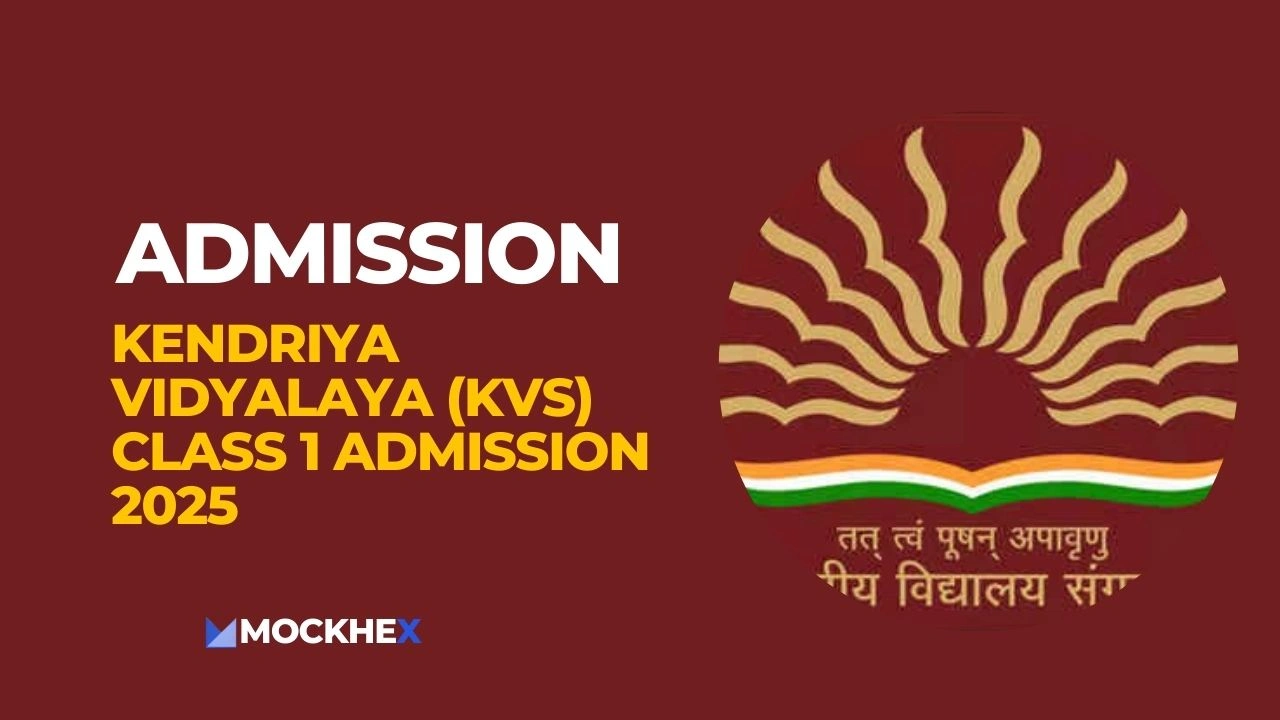 KVS Class 1 Admission 2025 Process, How To Apply, Fee
